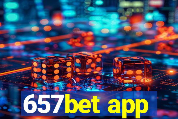 657bet app